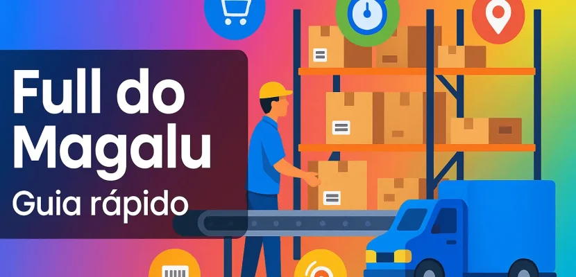 Full do Magalu: ilustração de operador em centro de distribuição com esteira, prateleiras de caixas e caminhão de entregas.